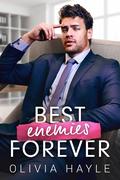 Best Enemies Forever (The Connovan Chronicles #1) by Olivia Hayle