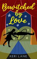 Bewitched by Love (Linked by Love #3) by Keri Lane