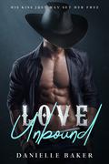 Love Unbound (Petoskey Stone #1) by Danielle Baker