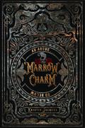 Marrow Charm (The Gate Cycle #1) by Kristin Jacques