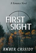 First Sight: Chance Encounters Series by Amber Cassidy