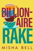 Billionaire Rake by Dima Zales