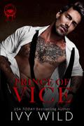 Prince of Vice by Ivy Wild