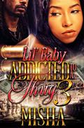 Lil Baby Addicted To A Thug 3 by Misha