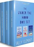 The Under the Hood Box Set by Sally Clements