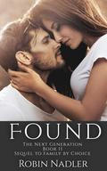 Found (The Next Generation #11) by Robin Nadler