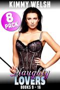 Naughty Lovers 8-Pack : Books 9 – 16 (Naughty Lovers 8-Packs #5) by Kimmy Welsh