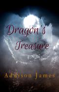 Dragon's Treasure by Addison James