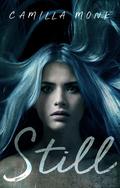 Still (Still #1) by Camilla Monk