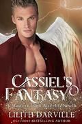 Cassiel's Fantasy (Masters from Afterlife #0) by Lilith Darville