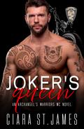 Joker's Queen by Ciara St. James
