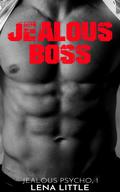 Jealous Boss by Lena Little