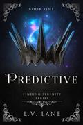Predictive by L.V. Lane
