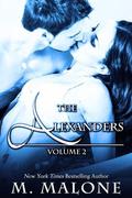 The Alexanders: Volume 2 by M. Malone