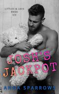 Josh’s Jackpot by Anna Sparrows