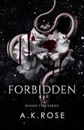 Forbidden (Blood Ties #7) by A.K. Rose