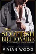 The Scottish Billionaire by Vivian Wood
