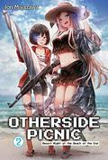 Otherside Picnic: Volume 2 by Iori Miyazawa