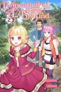 Reincarnated as the Last of My Kind, Vol. 2 (Reincarnated as the Last of My Kind (Light Novel) #2) by Kiri Komori