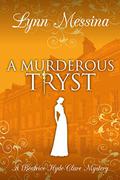 A Murderous Tryst by Lynn Messina