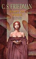 Feast of Souls (The Magister Trilogy #1) by C.S. Friedman