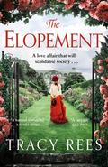 The Elopement by Tracy Rees