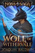 Wolf of Withervale by Joaquín Baldwin
