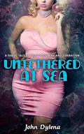 Untethered At Sea by John Dylena