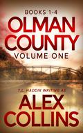 Olman County Collection, Volume One by Alex Collins