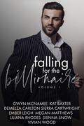 Falling for the Billionaire: (Falling for the Billionaire: #1) by Megan Matthews