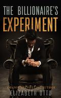 The Billionaire's Experiment by Elizabeth Otto
