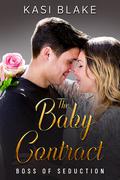 The Baby Contract by Kasi Blake