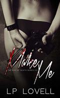 Make Me by LP Lovell