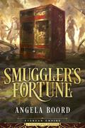 Smuggler's Fortune (Eterean Empire #1.5) by Angela Boord
