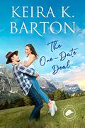 The One-Date Deal (The Cursed Cowboys #1) by Keira K. Barton