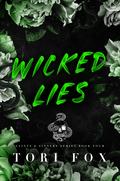 Wicked Lies (Saints and Sinners #4) by Tori Fox