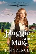 Maggie and Max (Cowboys of the Butterfly Ranch #2) by Jennifer Beckstrand