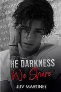 The Darkness We Share (EVERMORE #1) by Juv Martinez