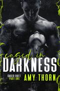 Caged in Darkness by Amy Thorn