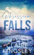Obsession Falls (Haven Brothers #1) by Claire Kingsley