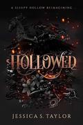 Hollowed by Jessica S. Taylor