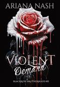 Violent Demand by Ariana Nash