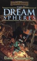 The Dream Spheres (Forgotten Realms: Songs & Swords #5) by Elaine Cunningham