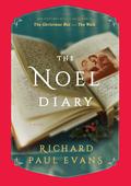 The Noel Diary (The Noel Collection #1) by Richard Paul Evans
