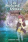A Silent Voice, Vol. 6 (聲の形 [Koe no Katachi] #6) by Yoshitoki Oima