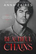 Beautiful Chains (Molotov Betrothal #2) by Anna Zaires