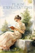 Plain Expectations by K.M. Bishop
