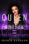 Queen of Cambridge (Queens of the Castle #6) by Shakir Rashaan