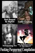 Fucking Paranormal Compilation by Broken Arrow