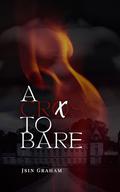 A Cross to Bare by Jsin Graham